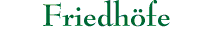 Friedh�fe